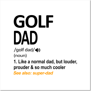 Golf Dad Definition Posters and Art